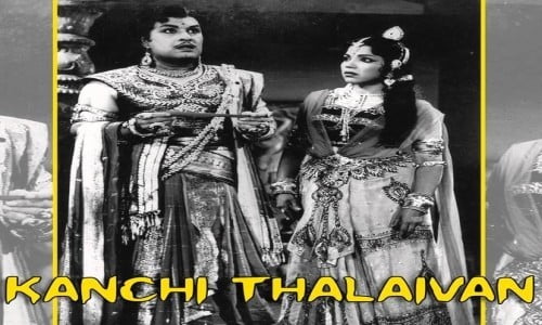 Kaanchi-Thalaivan-1963-Tamil Kaanchi Thalaivan
