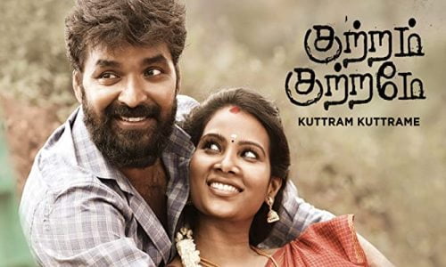 Kuttram-Kuttrame-2022-Tamil kuttram kuttrame